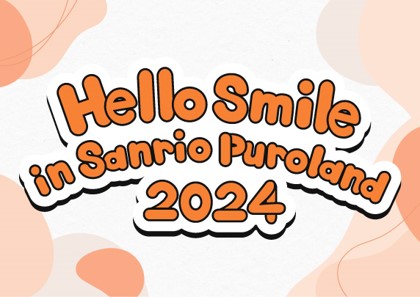 Hellosmile in Sanrio Puroland 2024